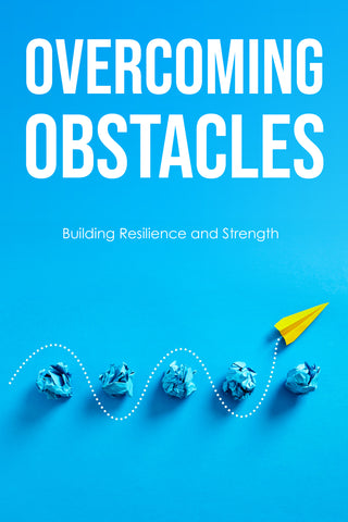 Overcoming Obstacles – Resilience Guide (PDF)